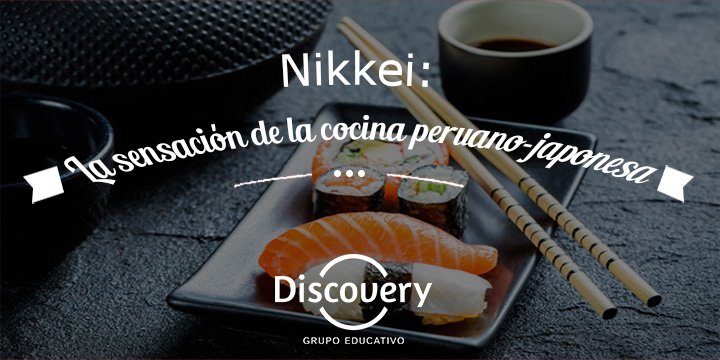 Nikkei: La sensación de la cocina peruano-japonesa