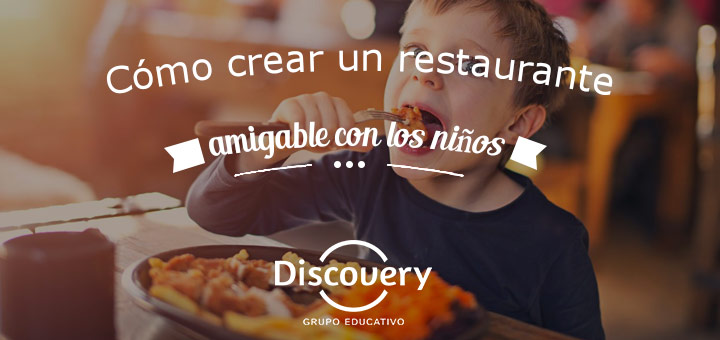 restaurant-niños-discovery