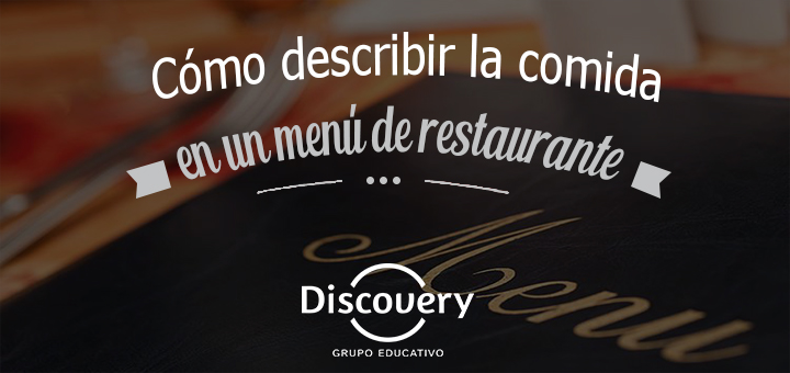 Cómo describir la comida en un menú de restaurante