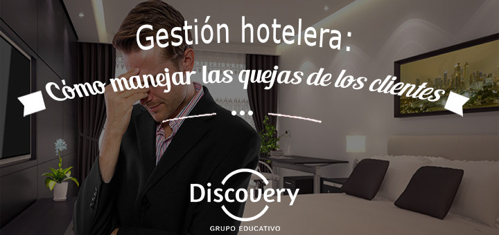 quejas-clientes-gestion-hotelera